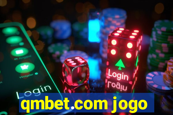 qmbet.com jogo